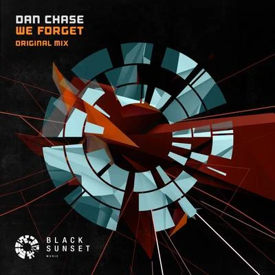 Dan Chase We Forget