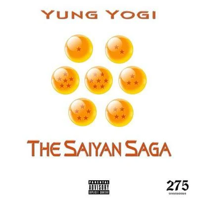 Yung Yogi The Saiyan Saga