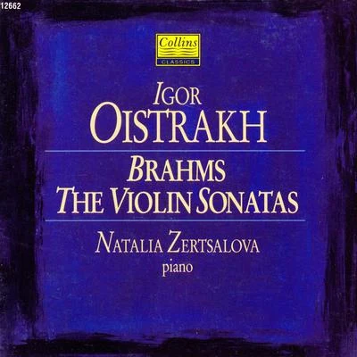 Igor Oistrakh Brahms: Violin Sonatas No.1, 2 & 3