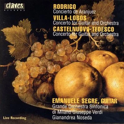 Emanuele Segre Concertos for Guitar & Orchestra (Live Recordings, Milano 1994)