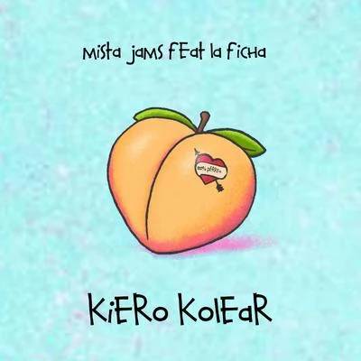 Mista Jams Kiero Kolear (feat. La Ficha)