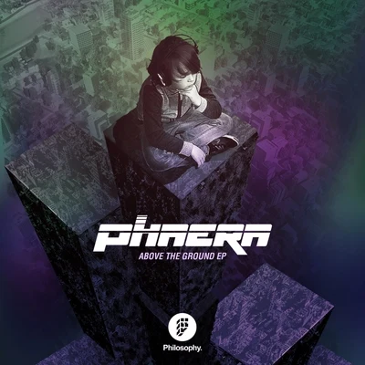 Phaera Above The Ground EP