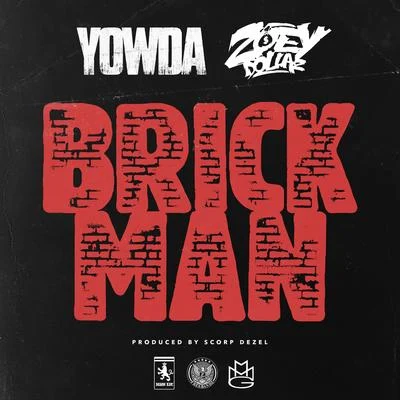 Yowda Brick Man (Radio Edit)