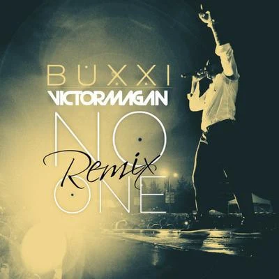 Buxxi No One (Remix)