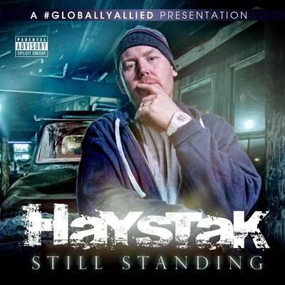 Haystak Still Standing