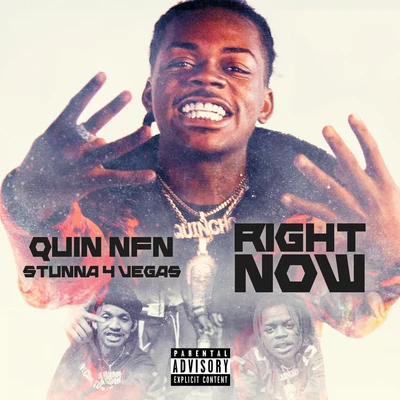 Quin NFN/Stunna 4 Vegas Right Now