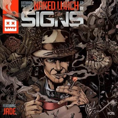 JADE/Signs Naked Lunch