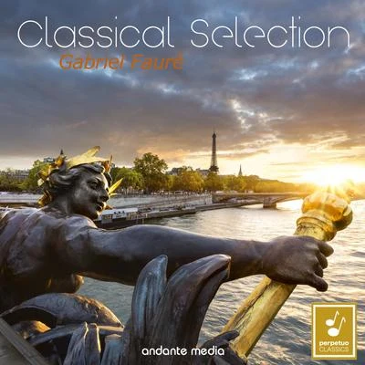 Gunter Kehr/Jacqueline Eymar/Grant Johannnesen Classical Selection - Fauré: Fantaisie, Op. 111