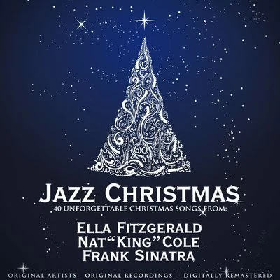 Nat "King" Cole Jazz Christmas (Remastered)