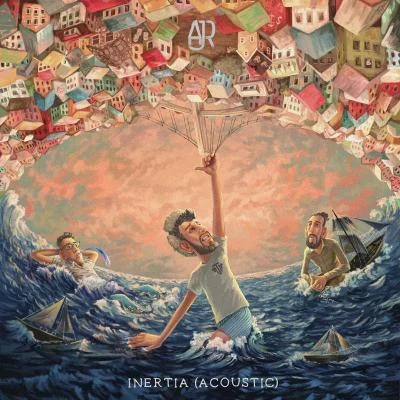 AJR Inertia (Acoustic)