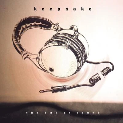 Keepsake The End of Sound