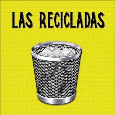 Maiky Las Recicladas (feat. Teddy)