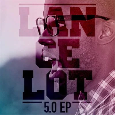 Lancelot (兰斯洛) 5.0 Ep