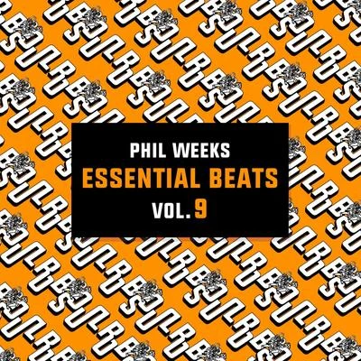 Phil Weeks Essential Beats, Vol. 9