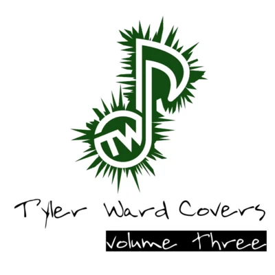 Tyler Ward Tyler Ward Covers, Vol. 3