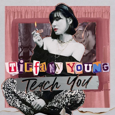 Tiffany Young Teach You