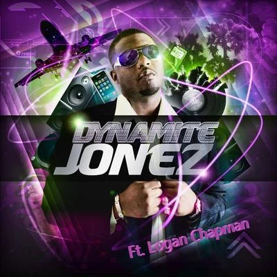 Dynamite Jonez/Logan Chapman You Won't Be Needing Those (feat. Logan Chapman)