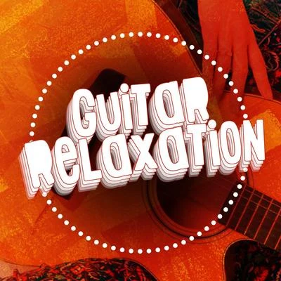 Guitar Masters Guitar Relaxation