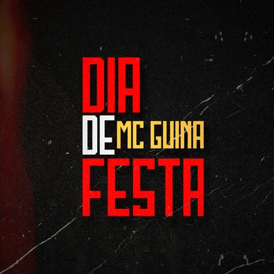 MC Guina Dia de Festa