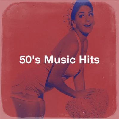 The Summer Hits Band/Fun Hits/It&#x27;s A Cover Up 50's Music Hits