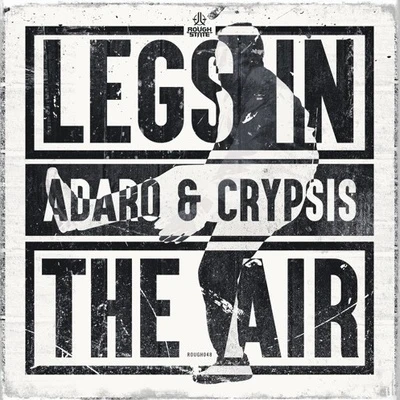 Adaro Legs In The Air