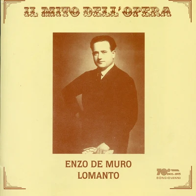 Maria Zamboni/Lorenzo Molajoli/Unknown Artist/Enzo De Muro Lomanto/La Scala de Montreal Orchestra IL彌to Dell opera: MU如OL哦man to