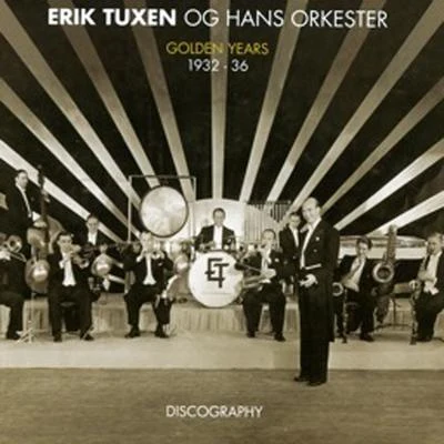 Erik Tuxen Golden Years 1932-36