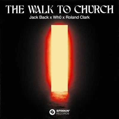 Roland Clark/Jack Back/Wh0 The Walk To Church