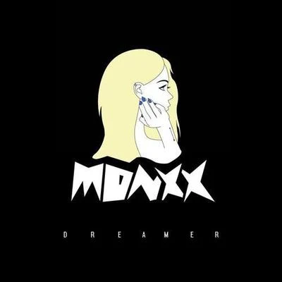 MONXX DREAMER