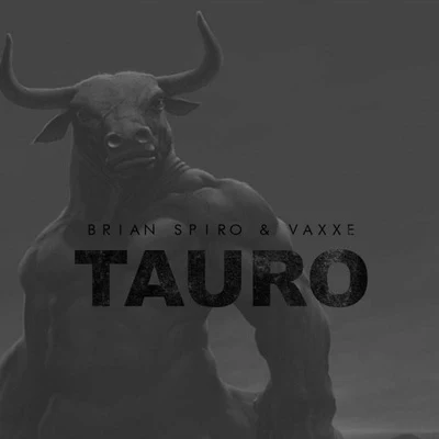 Vaxxe Tauro (Original Mix)