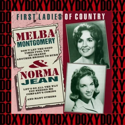 Norma Jean/Melba Montgomery First Ladies of Country (Remastered Version) (Doxy Collection)