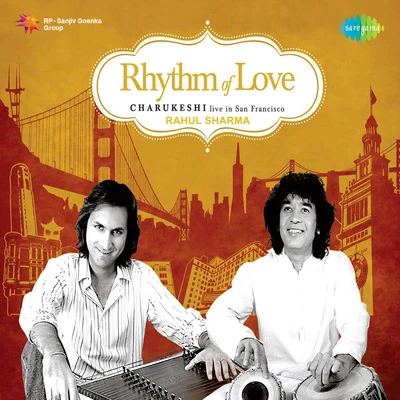 Rahul Sharma Rhythm Of Love