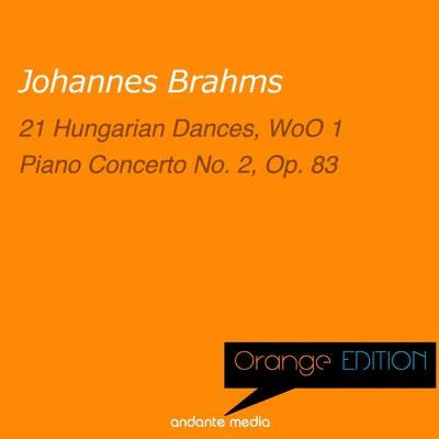 György Sàndor Orange Edition - Brahms: 21 Hungarian Dances, WoO 1 & Piano Concerto No. 2, Op. 83