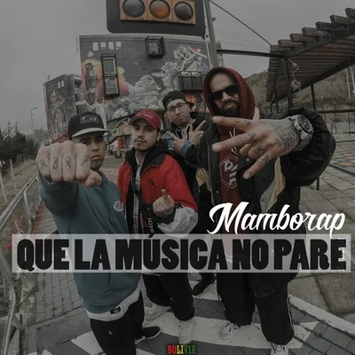 MamboRap Que la Música No Pare