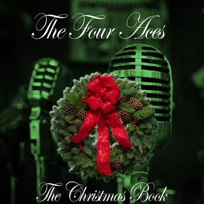 The Four Aces The Christmas Book