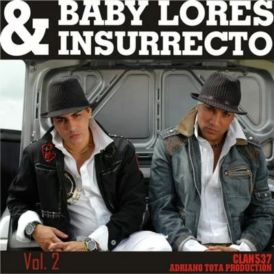 Insurrecto Etapa Baby Lores & Insurrecto (Vol. 2)