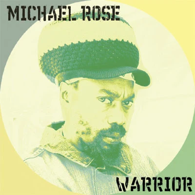 Michael Rose Warrior