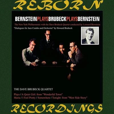 New York Philharmonic/Dave Brubeck/Leonard Bernstein Bernstein Plays Brubeck Plays Bernstein (HD Remastered)