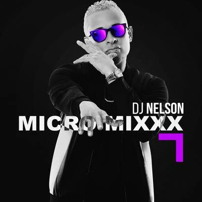 DJ Nelson Micro Mixx Vol. 7