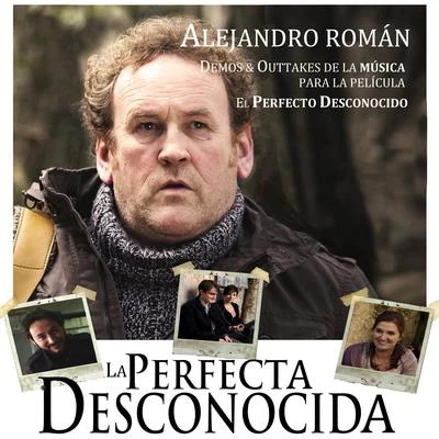 Alejandro Román La Perfecta Desconocida (Original Score)