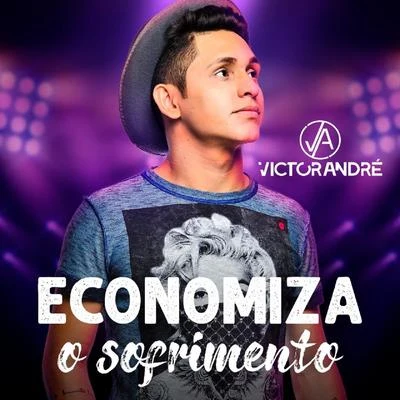 Victor André/Sua Música Economiza o Sofrimento