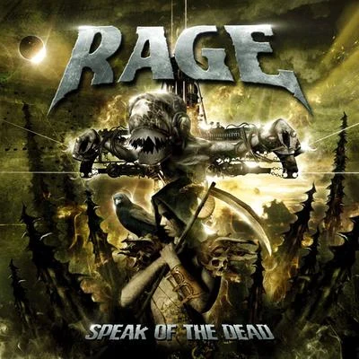 Rage Speak Of The Dead