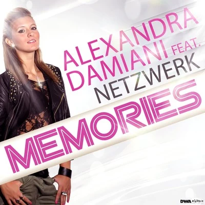 Netzwerk/Alexandra Damiani Memories