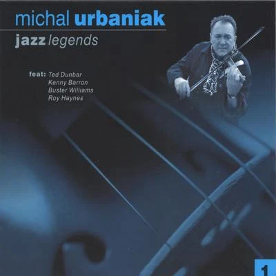 Michal Urbaniak Jazz Legends