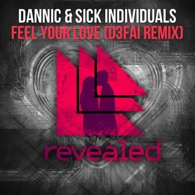 D3FAI Feel Your Love (D3FAI Remix)