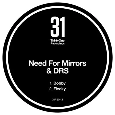 Need For Mirrors/DRS BobbyFleeky