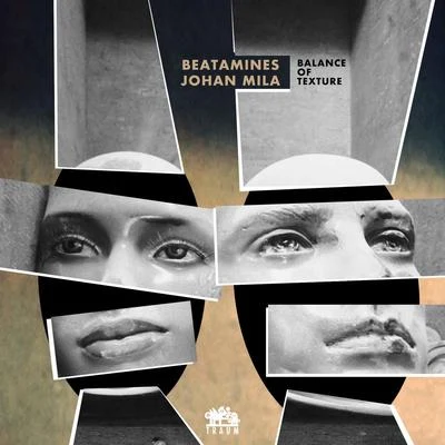 Beatamines/Johan Mila Balance of Texture