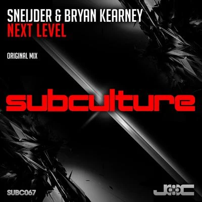 Sneijder/Bryan Kearney Next Level