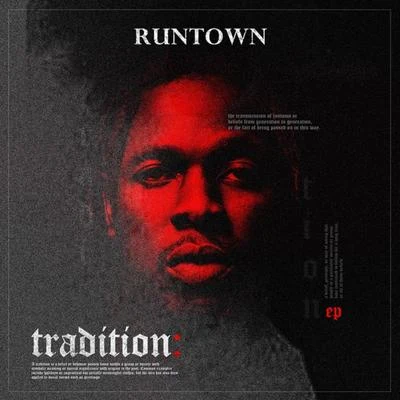 Runtown Tradition EP