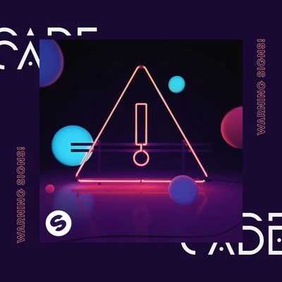 Cadé Warning Sign EP